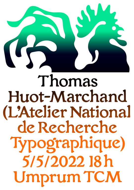 Thomas Huot-Marchand: TYPE DESIGN RESEARCH AT ANRT