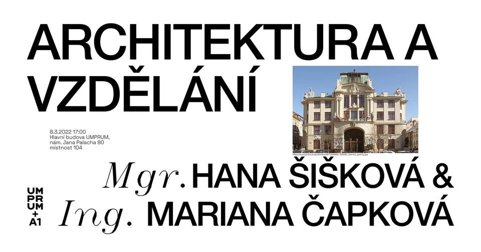 Strategie Prahy ve vzdělání, Mariana Čapková a Hana Šišková | Architektura a vzdělání