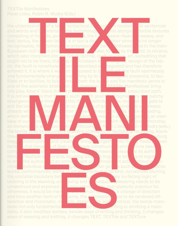 Pavel Liška, Robin R. Mudry (eds.): TEXTile Manifestoes