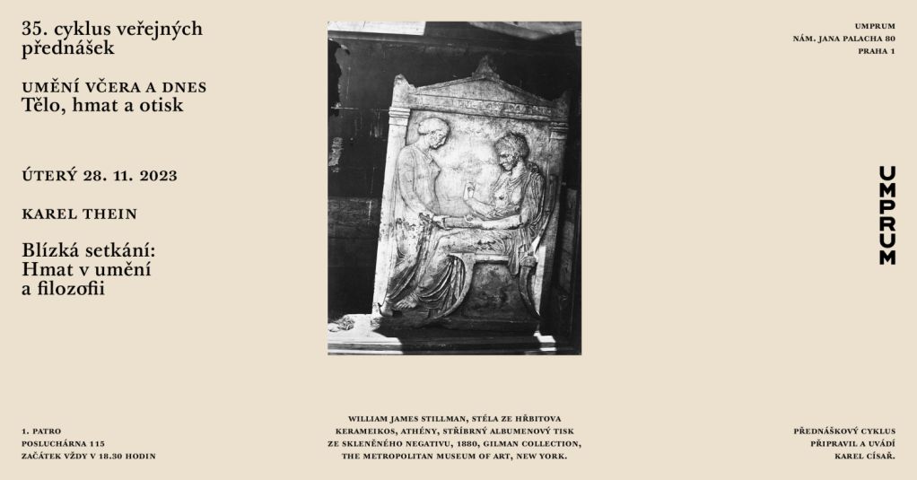 Karel Thein - Blízká setkání: hmat v umění a filozofii