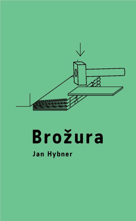 Jan Hybner: Brožura (2. revidované a doplněné vydání)