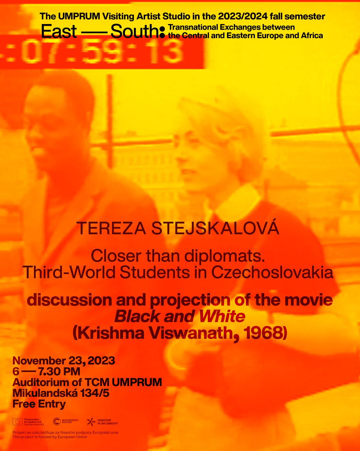 Tereza Stejskalová: Closer Than Diplomats. Third World Students in Czechoslovakia.