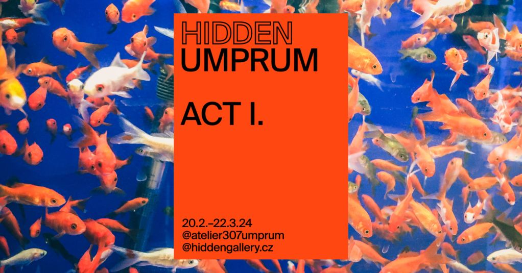 Hidden UMPRUM – Act. 1