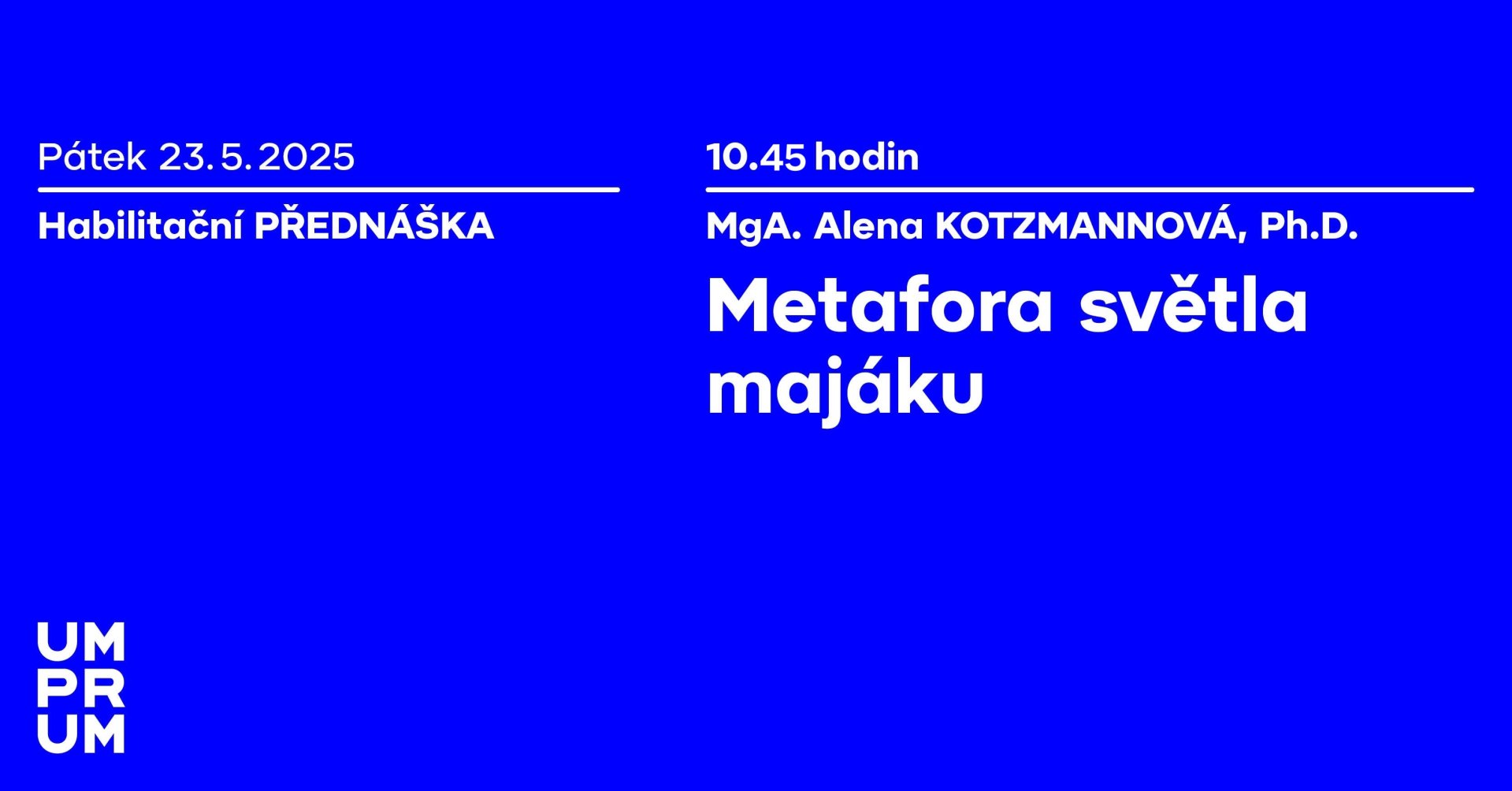 Habilitační přednáška Aleny Kotzmannové