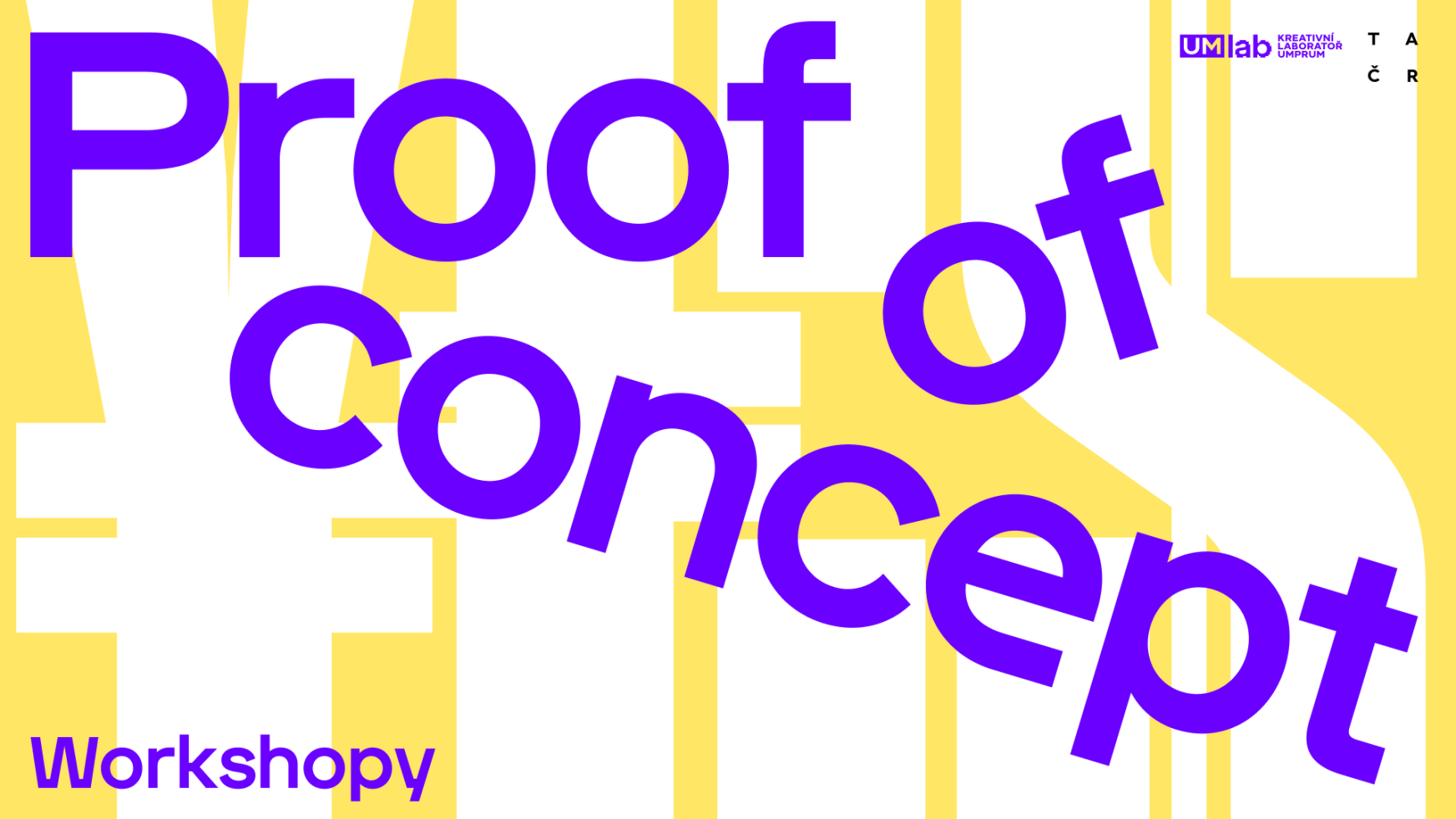 Praktické workshopy s profíky, které vás připraví nejen na výzvu Proof of concept