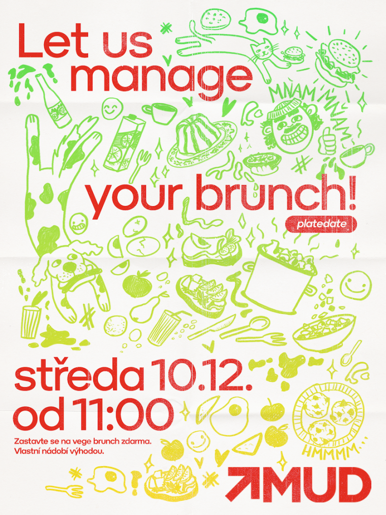 Studující MUDu zvou UMPRUM na domácí brunch → 10/12