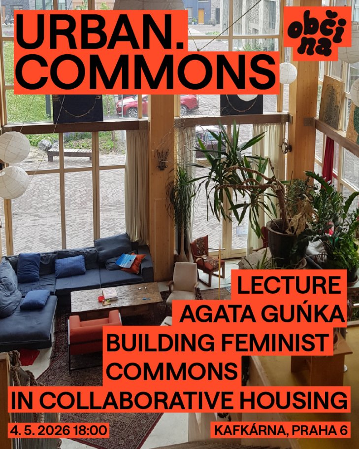 Agata Guńka: Building Feminist Commons in Collaborative Housing