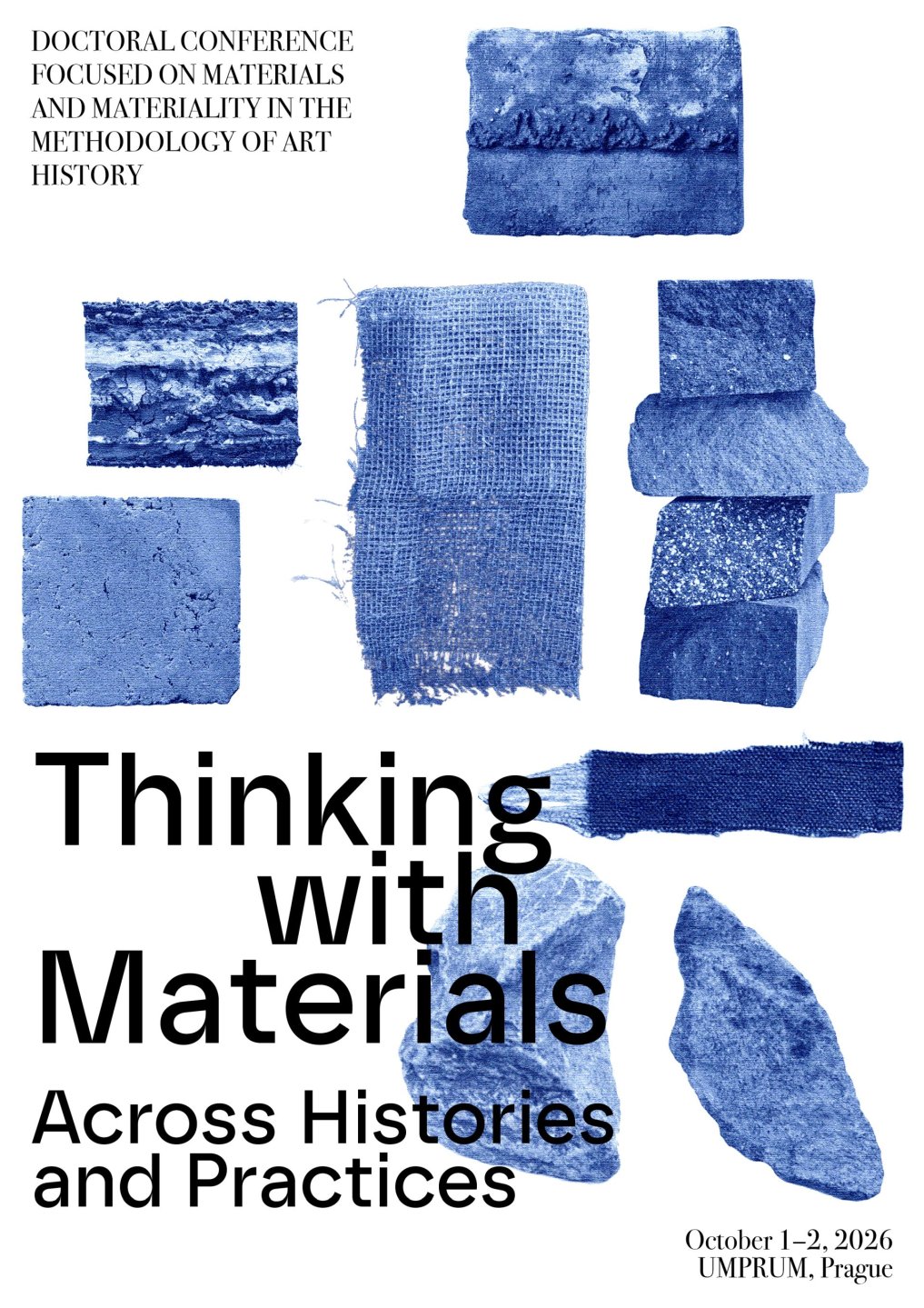 Mezinárodní doktorandská konference Thinking with Materials Across Histories and Practices