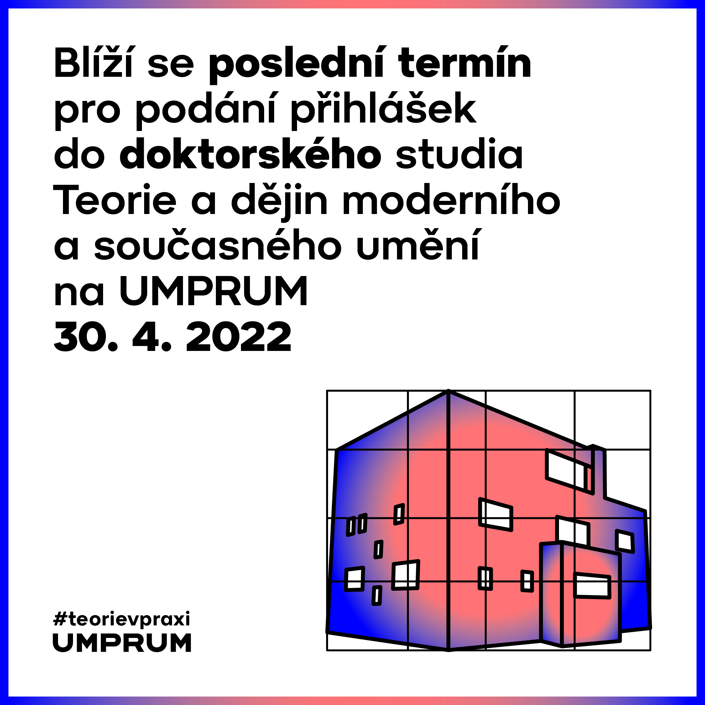 Blíží se konec přihlášek do doktorského studia Teorie a dějin umění
