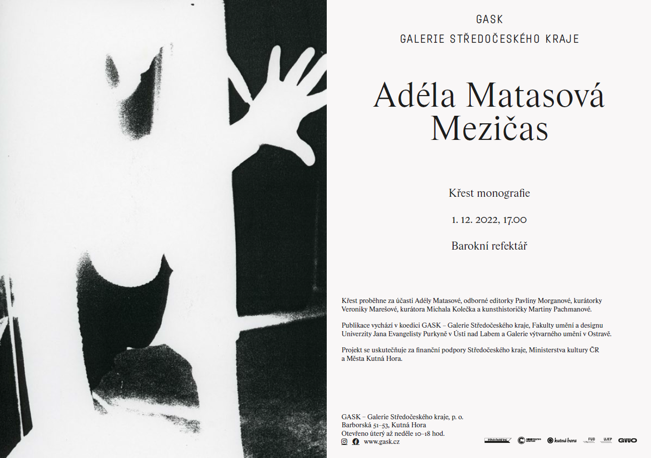 Adéla Matasová, Mezičas / Meantime