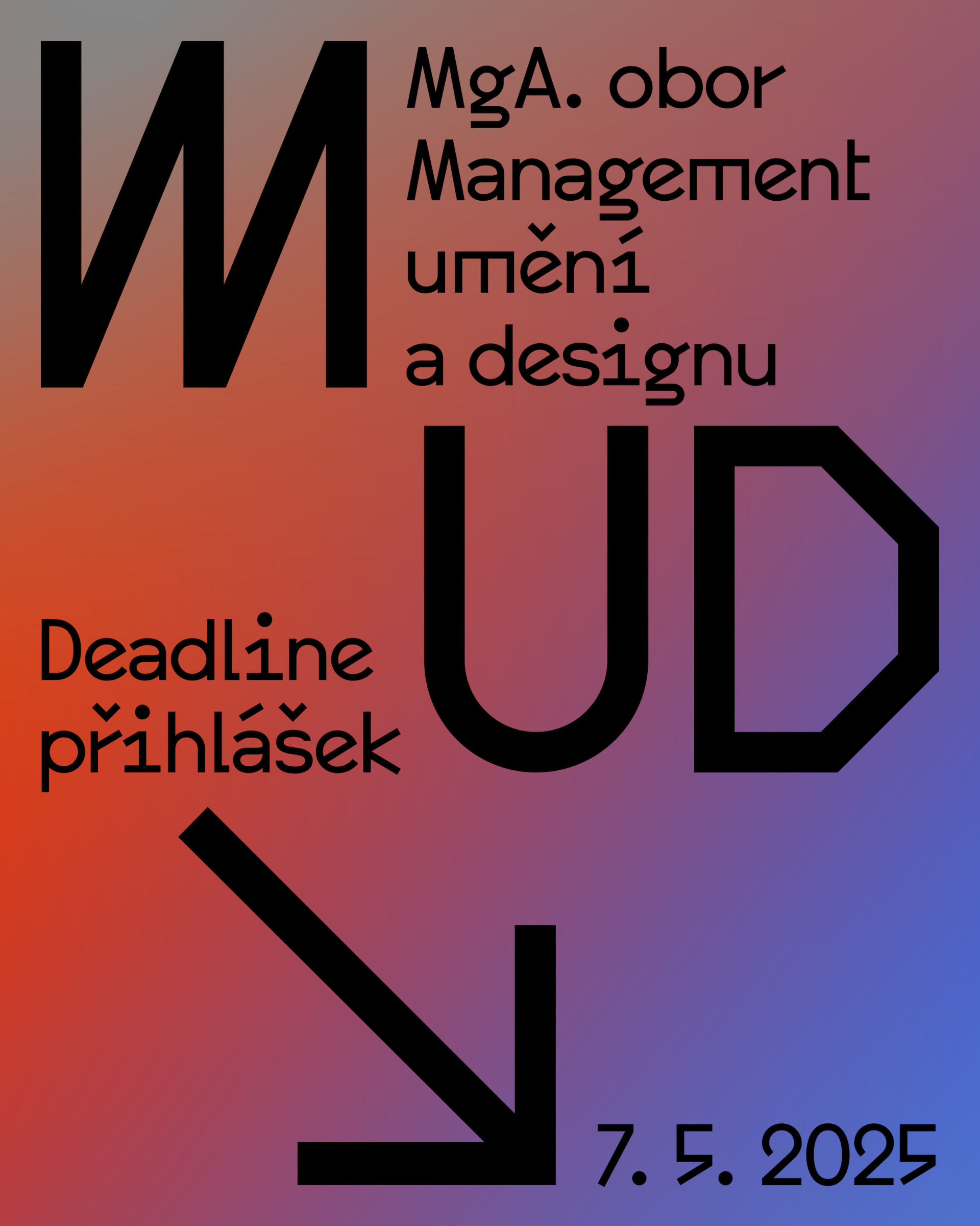 Management umění a designu → deadline přihlášek už 7. května