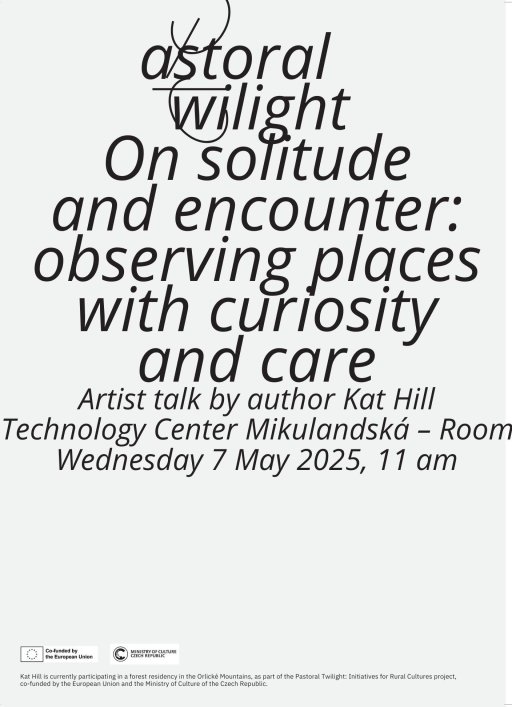 Kat Hill: On solitude and encounter: observing places with curiosity and care
