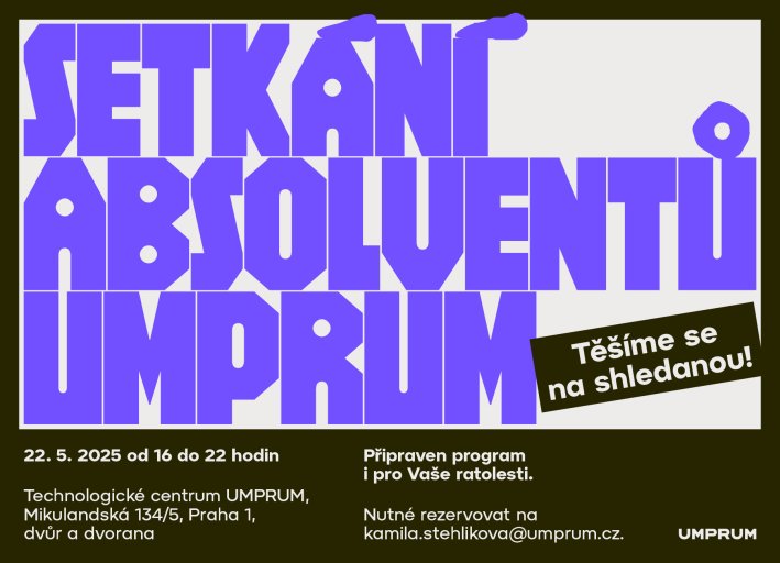 Setkání absolventů UMPRUM květen 2025