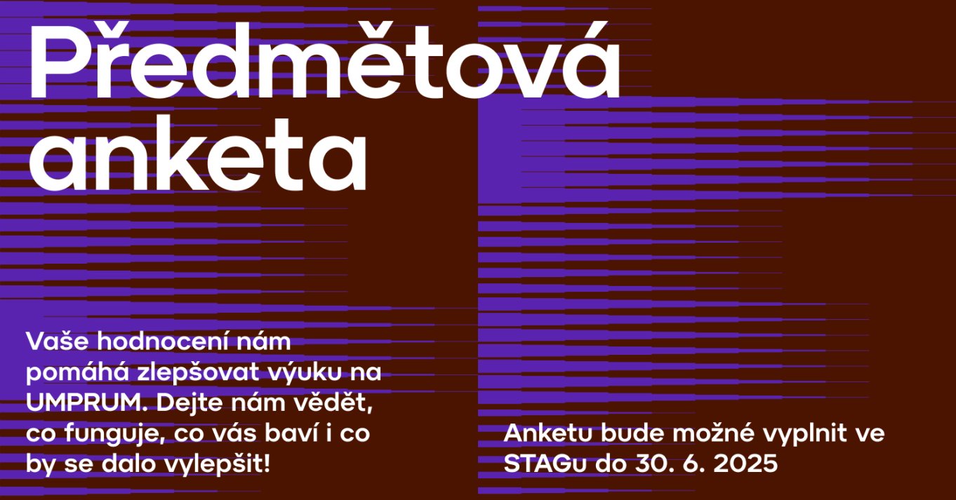 Studentské hodnocení kvality předmětů (Předmětová anketa - letní semestr 2024/25) 