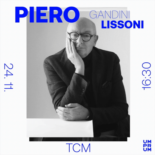 Přednáška Piera Gandiniho a Piera Lissoniho na UMPRUM