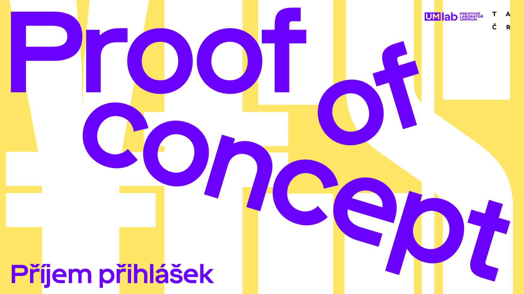 3. výzva Proof of Concept právě vyhlášena – přihlaste své projekty