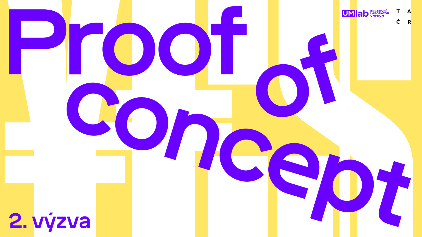 2. výzva soutěže Proof of Concept vyhlášena