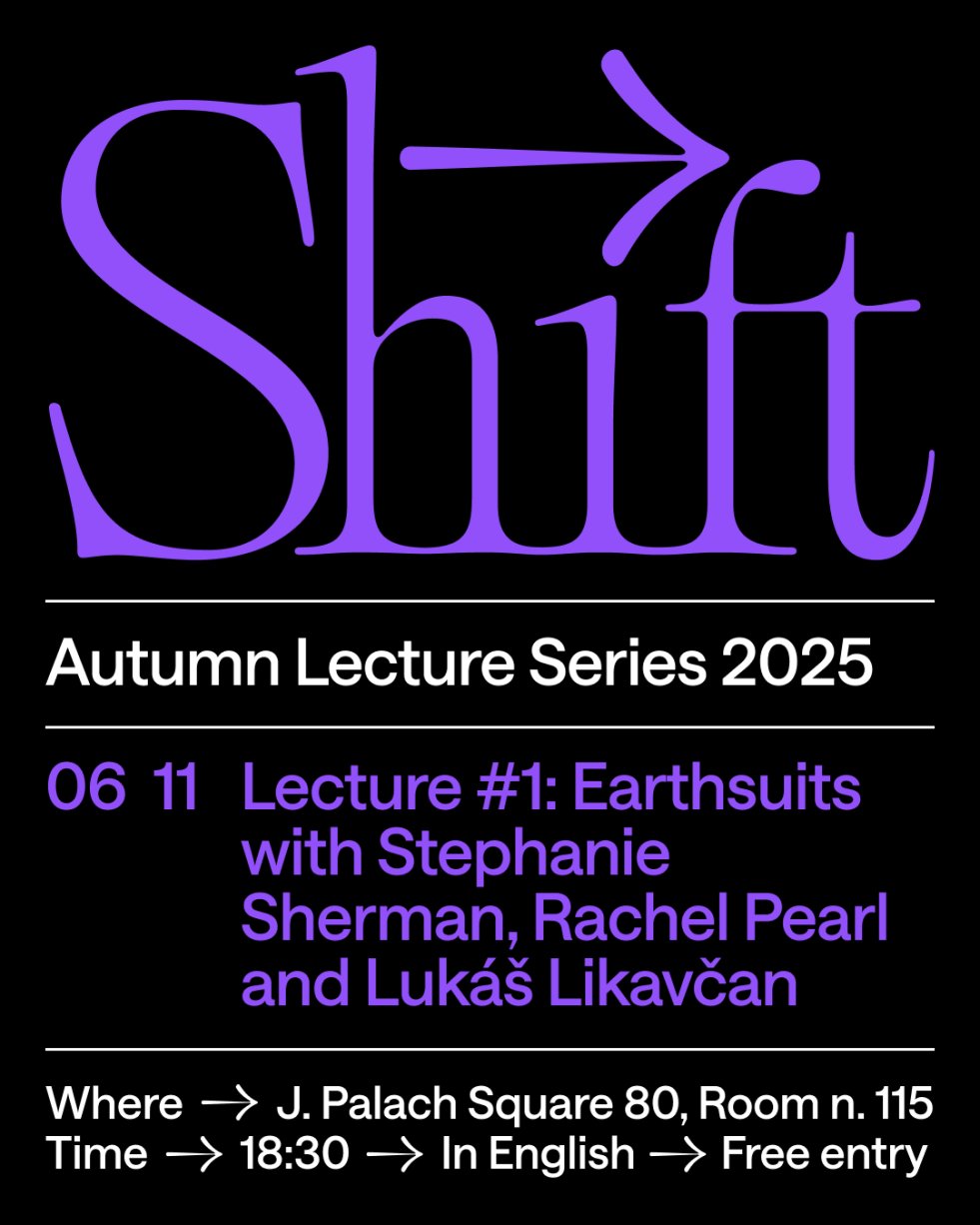Public Lecture: Lukáš Likavčan, Rachel Pearl & Stephanie Sherman