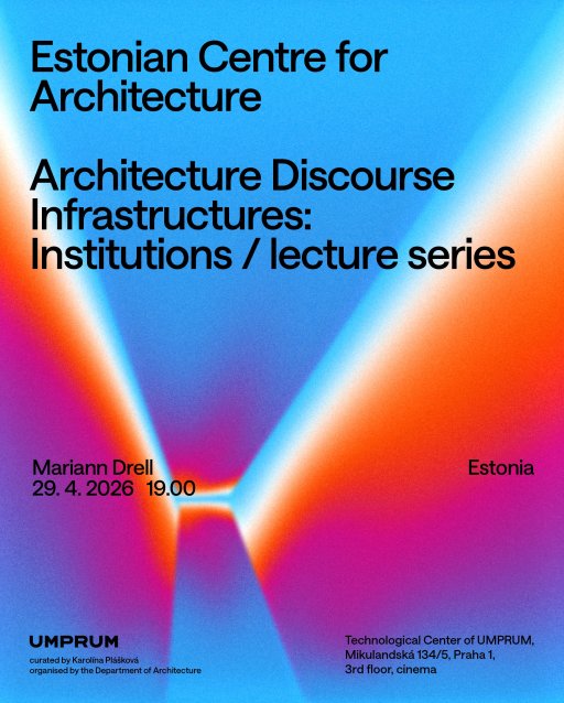 Mariann Drell: Estonian Centre for Architecture – zrušeno