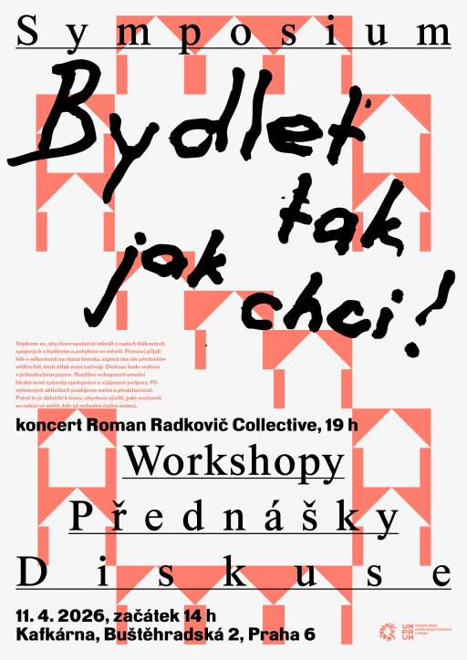 Bydlet tak, jak chci!