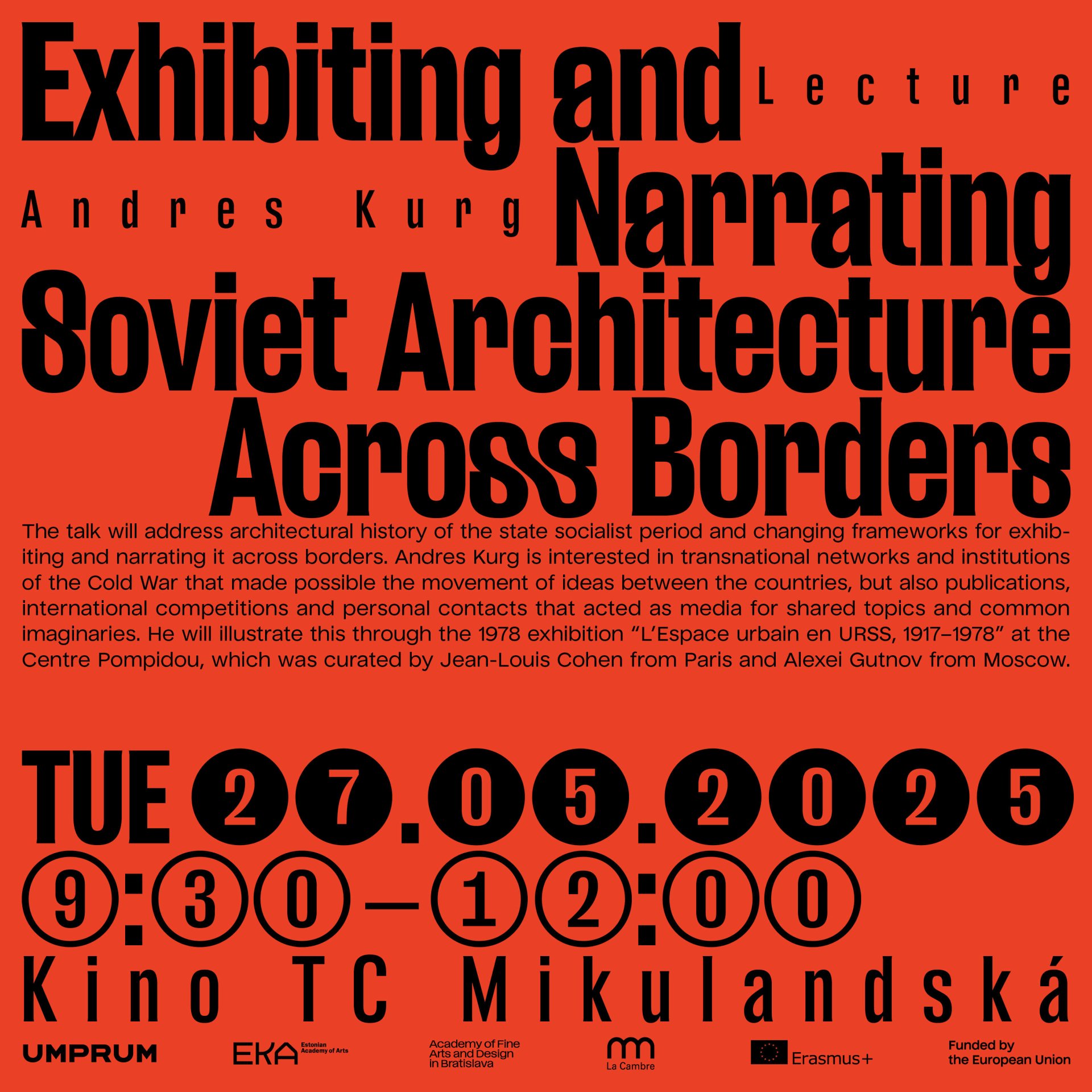 Andres Kurg: Exhibiting and Narrating Soviet Architecture Across Borders