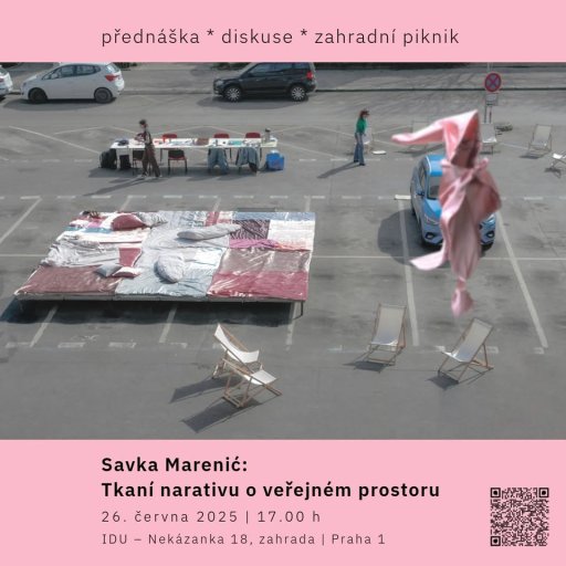 Savka Marenić – Tkaní narativu o veřejném prostoru