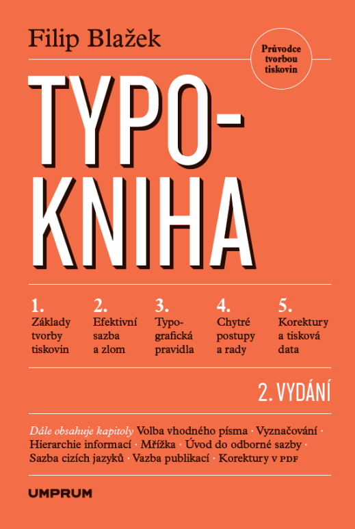 TYPOKNIHA v prodeji! Další dotisk bestselleru Nakladatelství UMPRUM