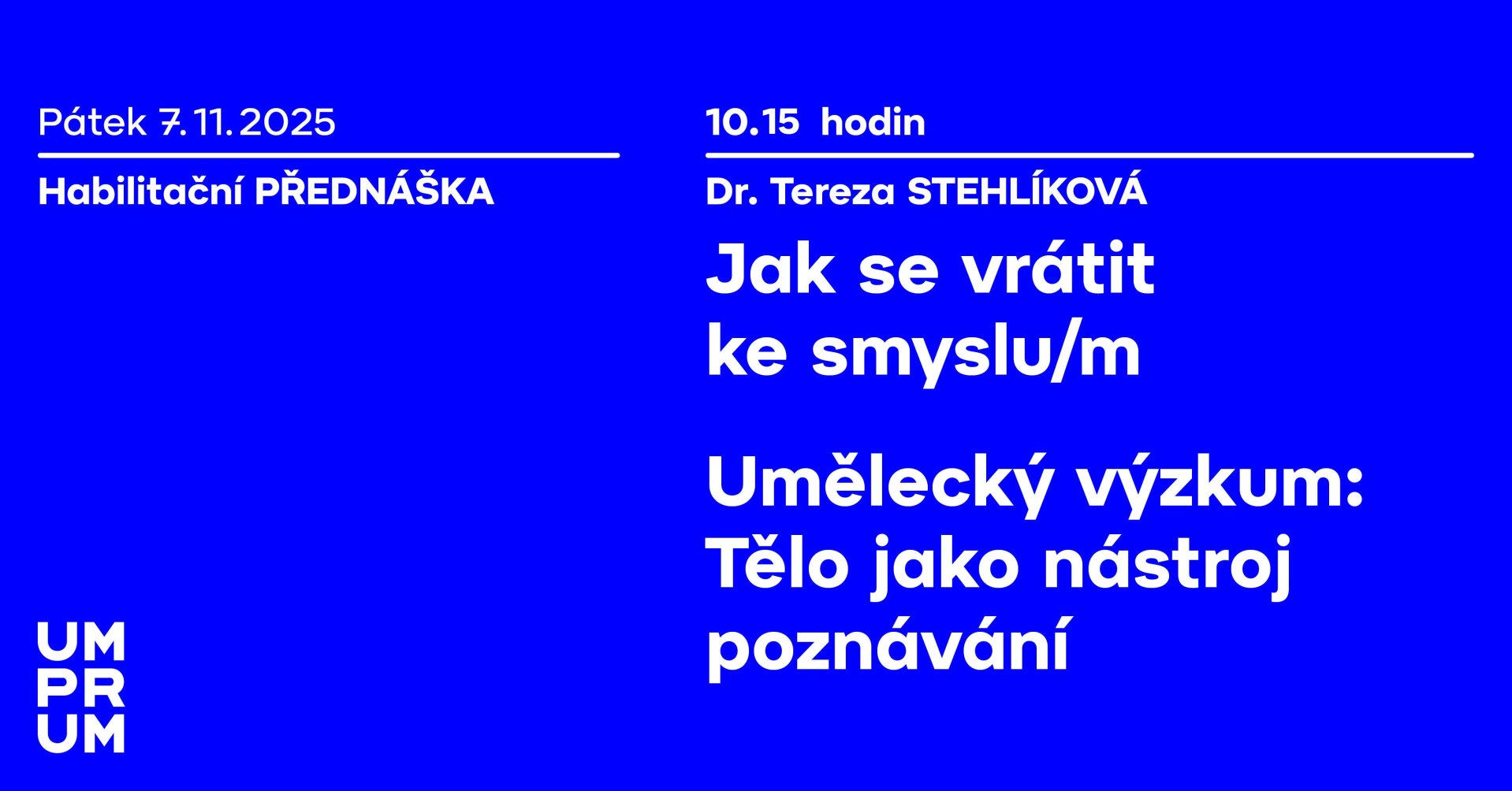 Habilitační přednáška Terezy Stehlíkové