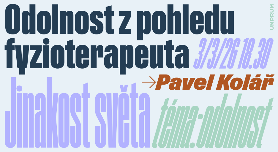 Jinakost světa – Pavel Kolář - Odolnost z pohledu fyzioterapeuta